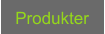 Produkter